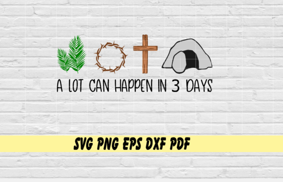 A Lot Can Happen in 3 Days, Easter